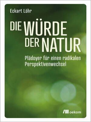 cover image of Die Würde der Natur